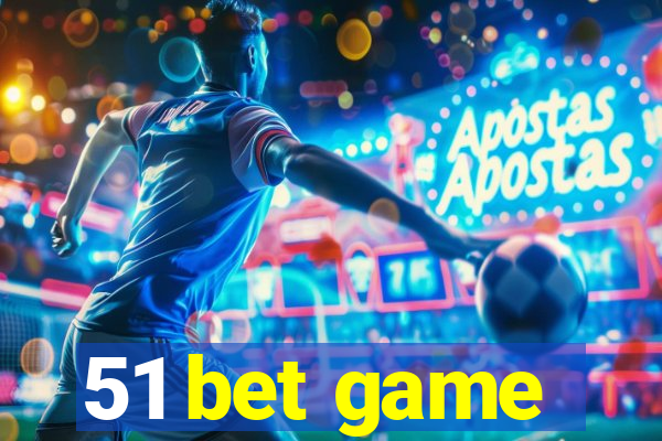 51 bet game